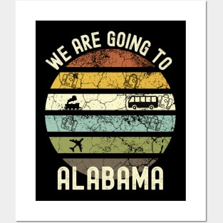 We Are Going To Alabama, Family Trip To Alabama, Road Trip to Alabama, Holiday Trip to Alabama, Family Reunion in Alabama, Holidays in Alabama, Vacation in Alabama, Vacation Trip to Alabama Posters and Art